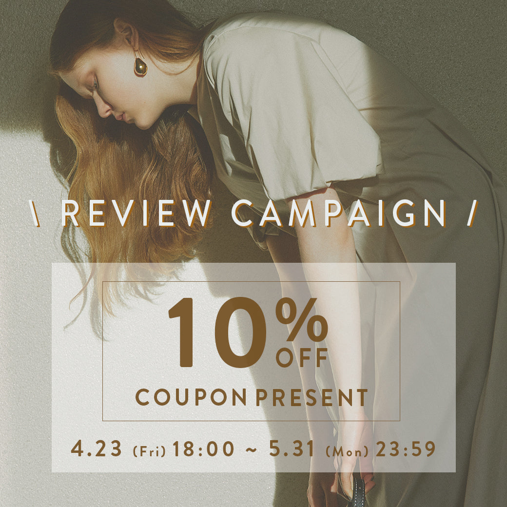 【REVIEW CAMPAIGN】