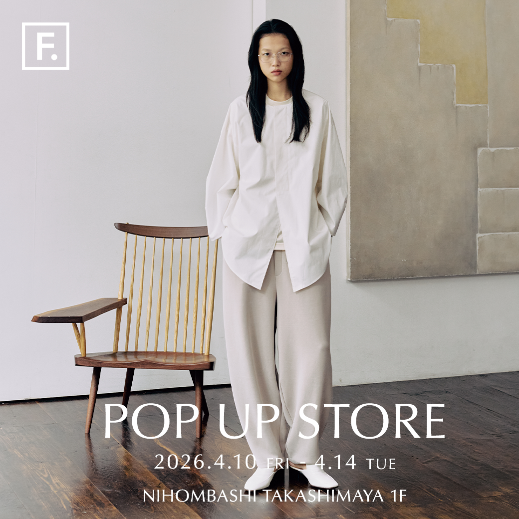 【F.】日本橋高島屋 POP UP STORE開催