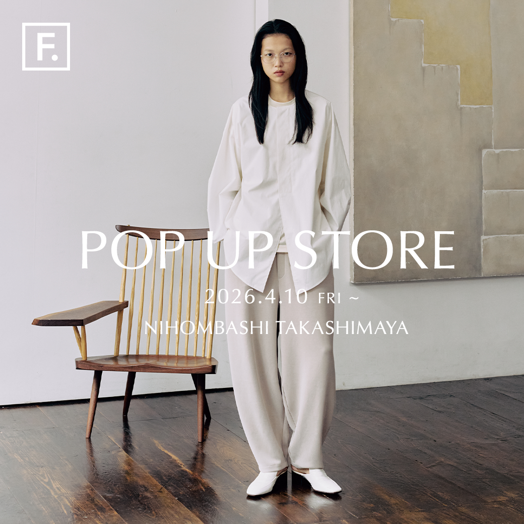 【F.】日本橋高島屋 POP UP STORE開催