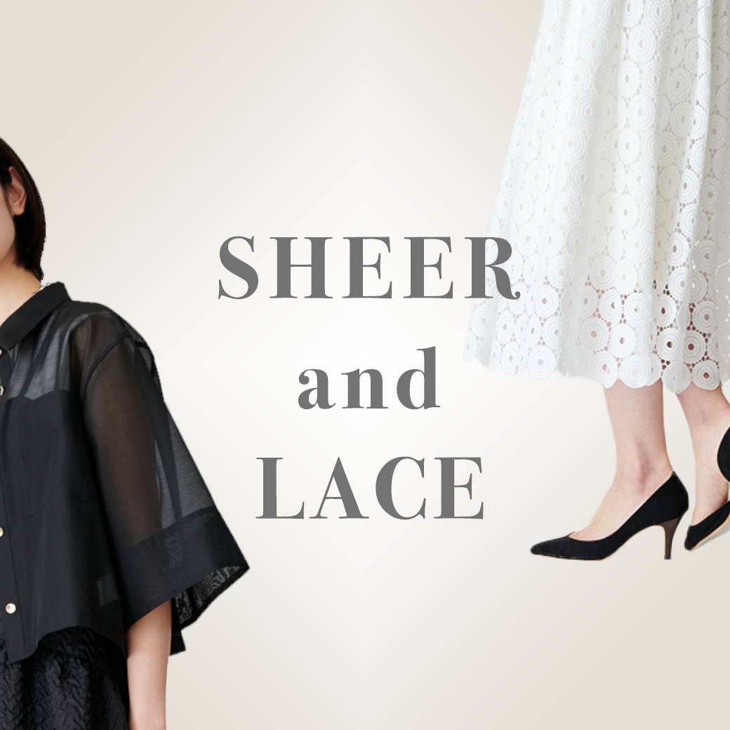 sheer and lace